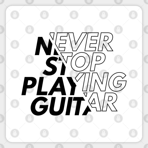 Never Stop Playing Guitar Light Theme Sticker by nightsworthy